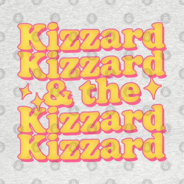 Kizzard Kizzard & The Kizzard Kizzard by DankFutura